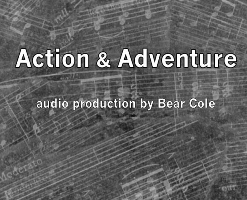 Audio Action and Adventure by Bear Cole